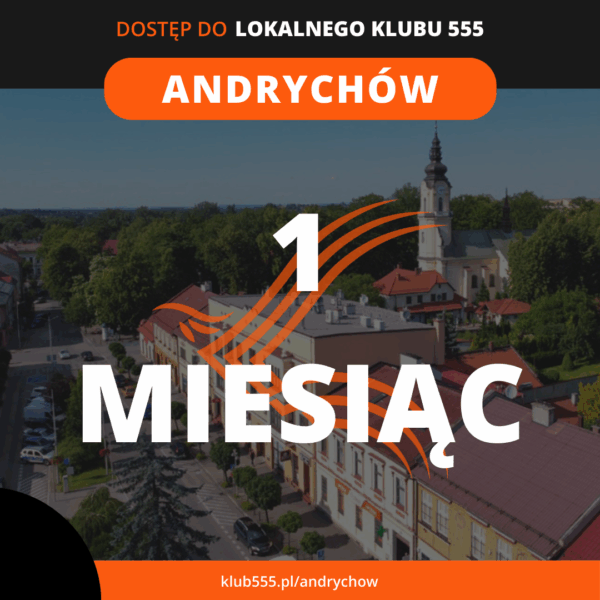 Dostęp do społeczności Lokalnego Klubu 555 Andrychów na 1 miesiąc