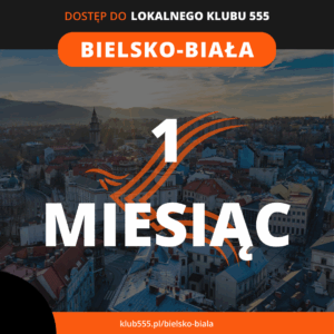 Dostęp do społeczności Lokalnego Klubu 555 Bielsko-Biała na 1 miesiąc