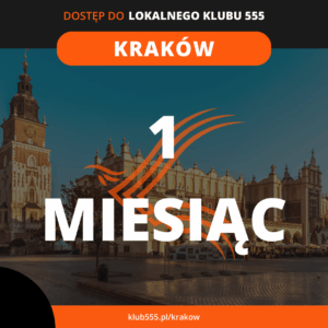 Dostęp do społeczności Lokalnego Klubu 555 Kraków na 1 miesiąc