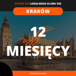 Dostęp do społeczności Lokalnego Klubu 555 Kraków na 12 miesięcy