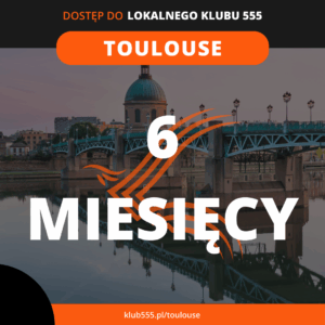 Dostęp do społeczności Lokalnego Klubu 555 Toulouse na 6 miesięcy