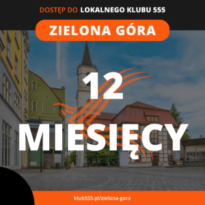 Dostęp do społeczności Lokalnego Klubu 555 Zielona Góra na 12 miesięcy
