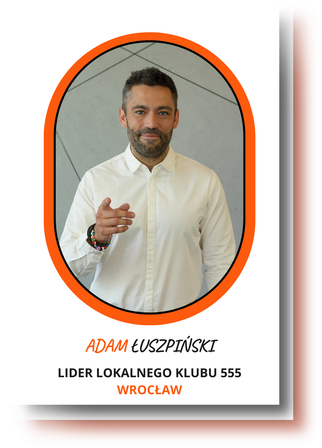 Poznaj Lidera lokalnego Klubu 555 - Adam Łuszpiński