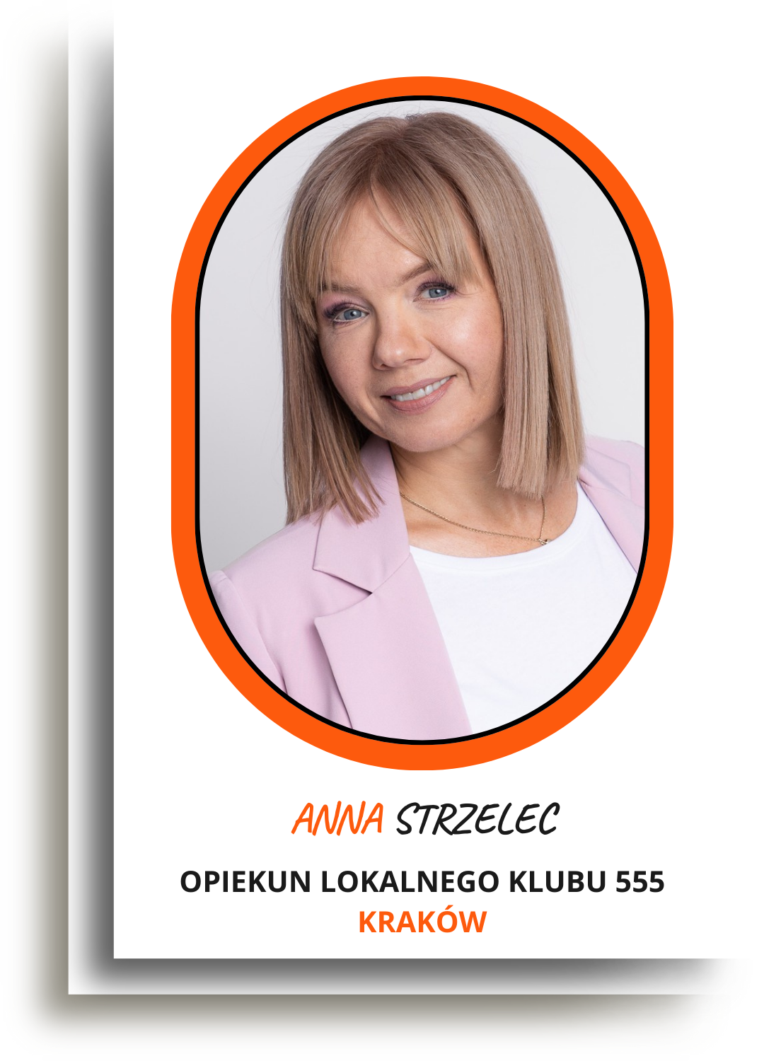 Poznaj Lidera lokalnego Klubu 555 - Anna Strzelec