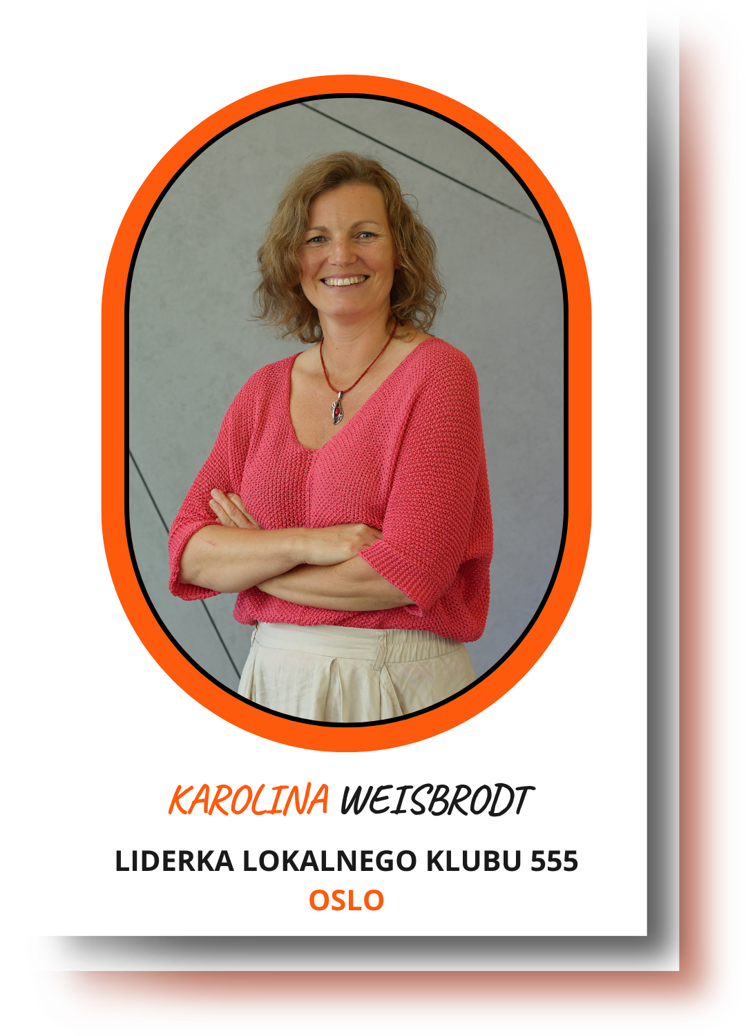 Poznaj Lidera lokalnego Klubu 555 - Karolina Weisbrodt