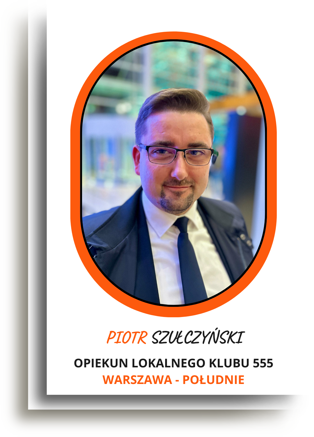 Poznaj Lidera lokalnego Klubu 555 - Piotr Szułczyński