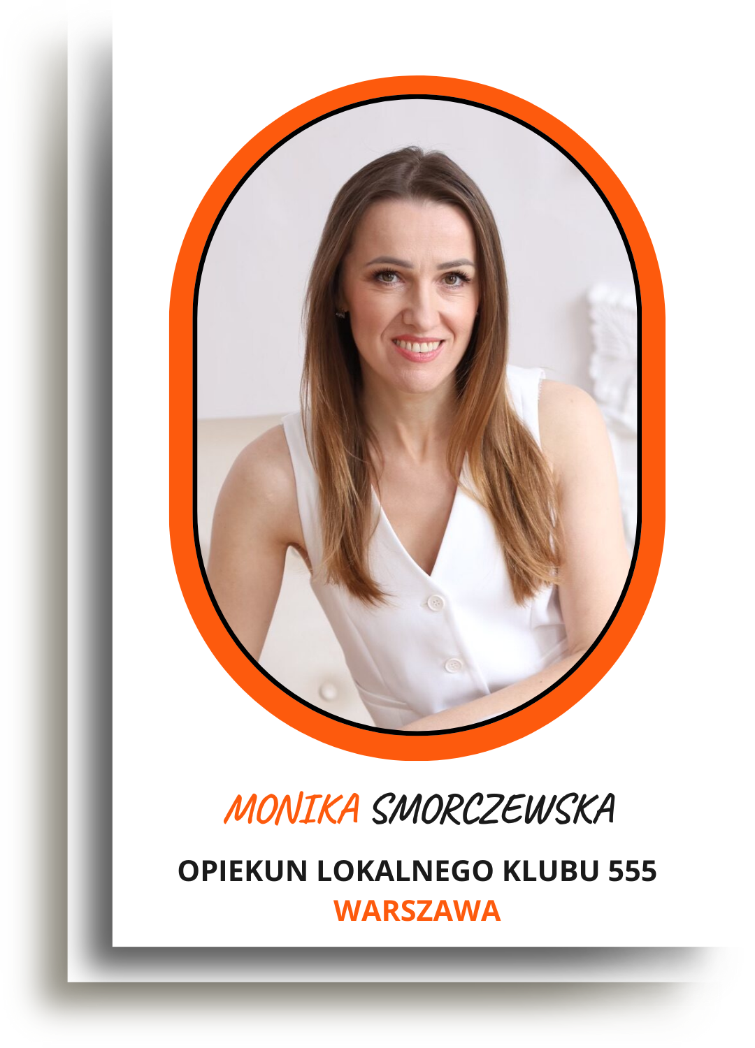 Poznaj Lidera lokalnego Klubu 555 - Monika Smorczewska