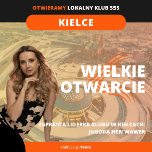 Wielkie Otwarcie Lokalnego Klubu 555 Kielce
