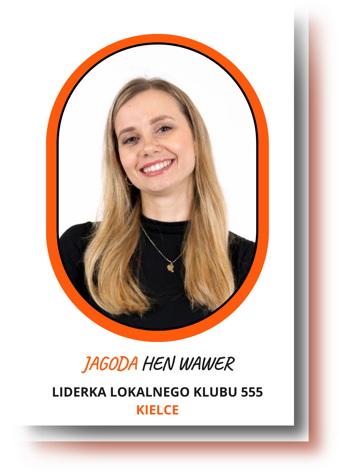 Poznaj Lidera lokalnego Klubu 555 - Jagoda Hen Wawer
