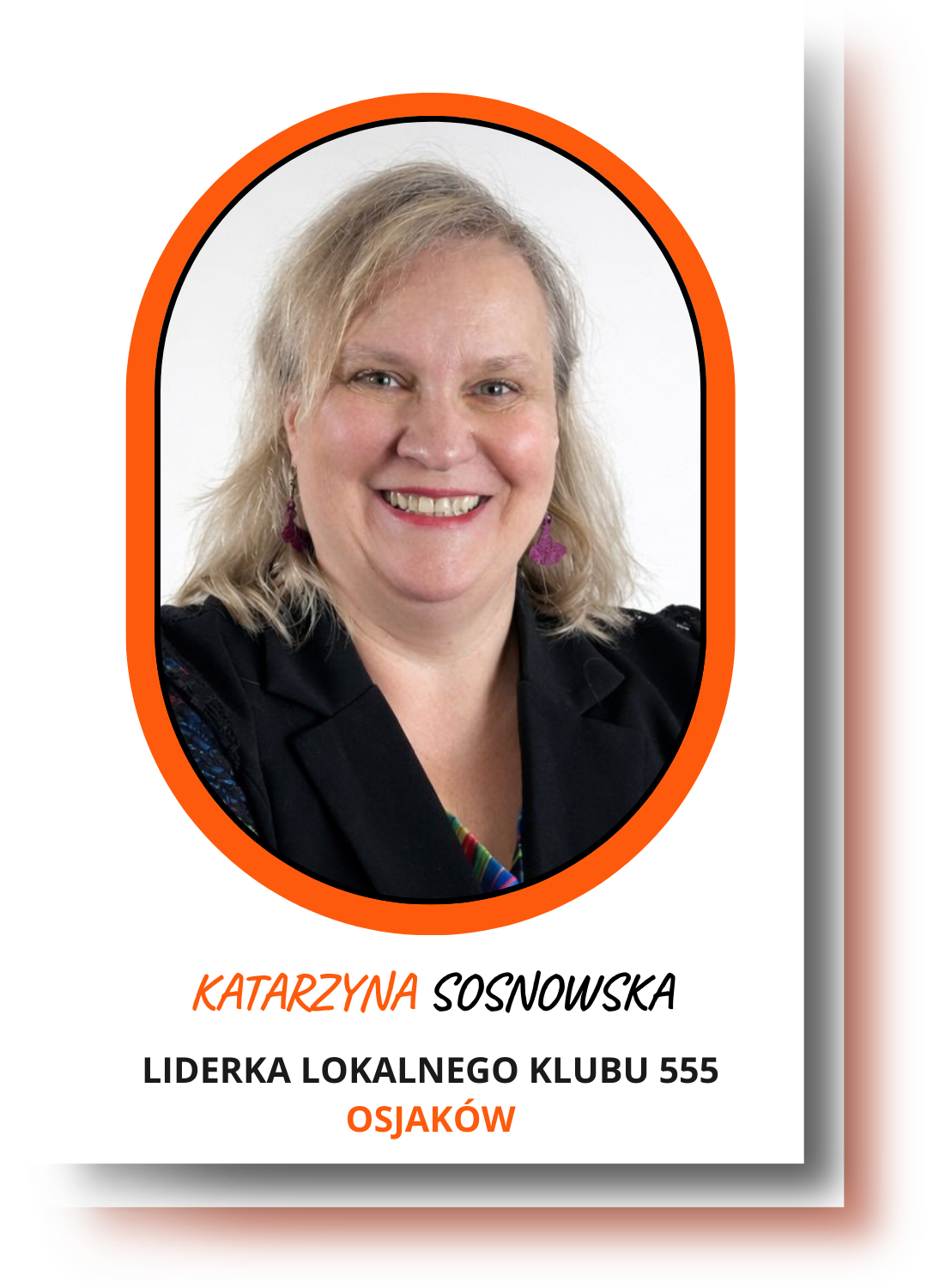 Poznaj Lidera lokalnego Klubu 555 - Katarzyna Sosnowska