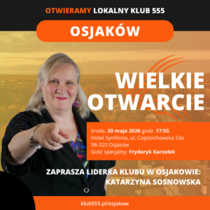 Wielkie Otwarcie Lokalnego Klubu 555 Osjaków