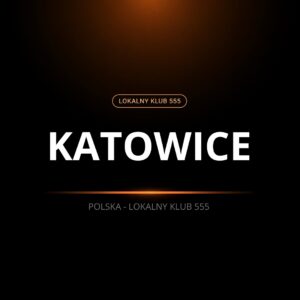 Lokalny Klub 555 Katowice