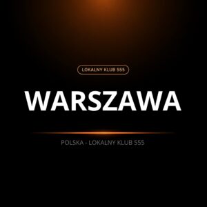 Lokalny Klub 555 Warszawa