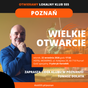 Wielkie Otwarcie Lokalnego Klubu 555 Poznań