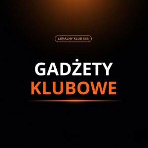 Gadżety Klubowe