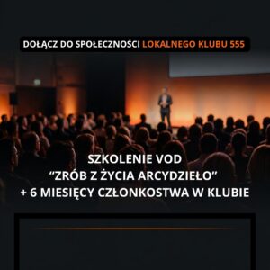 Szkolenie "Zrób z życia Arcydzieło" VOD z 6-miesięcznym członkostwem w Klubie