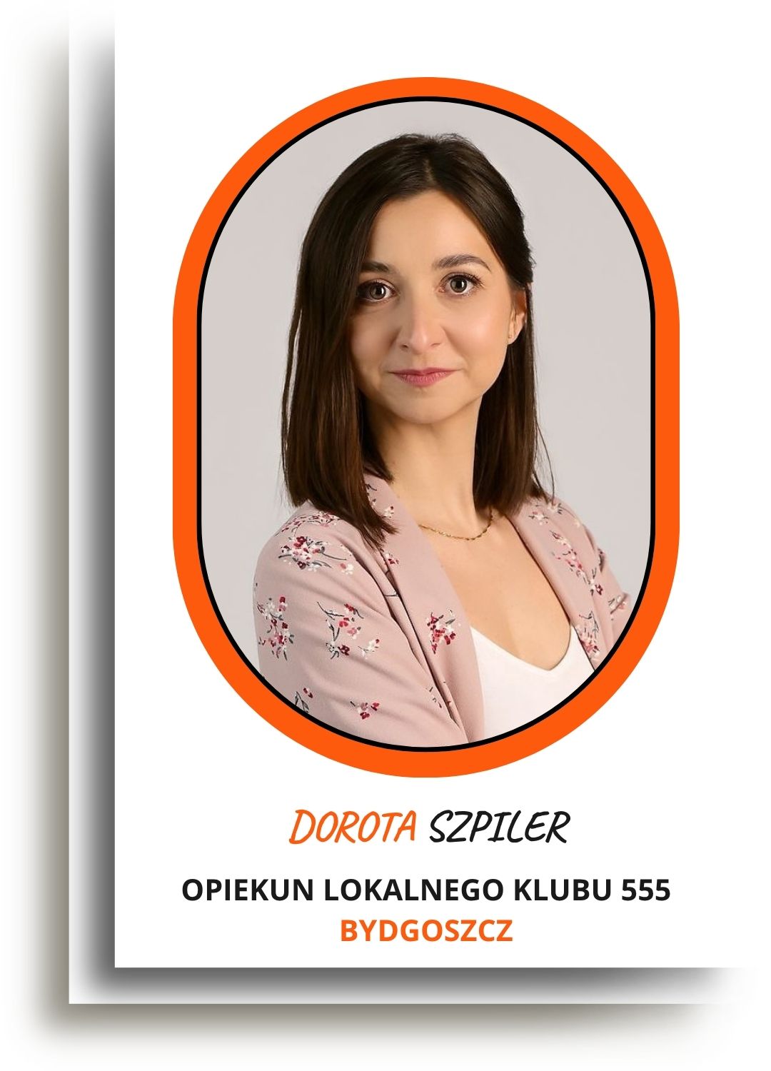 Poznaj Lidera lokalnego Klubu 555 - Dorota Szpiler